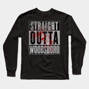 Straight outta Woodsboro Long Sleeve T-Shirt